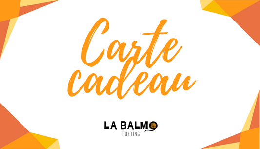 Carte_cadeau La Balmo Tufting