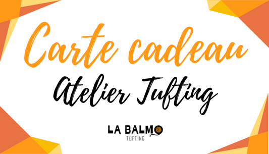 Carte cadeau à offrir pour un atelier d'initiation au tufting animé par La Balmo