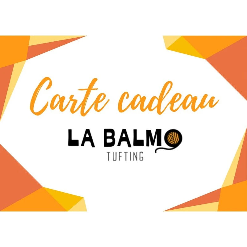 Carte cadeau La Balmo Tufting utilisable sur la boutique et les ateliers